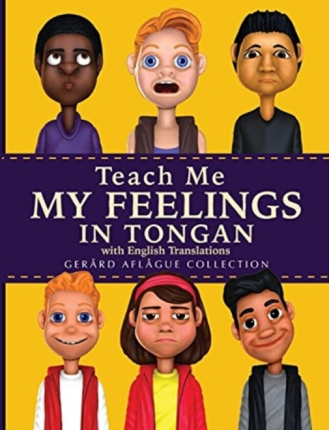 Teach Me My Feelings in Tongan av Gerard Aflague, Mary Aflague (Paperback)