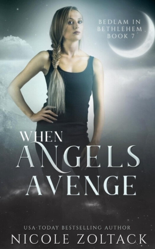 When Angels Avenge av Nicole Zoltack (Paperback)