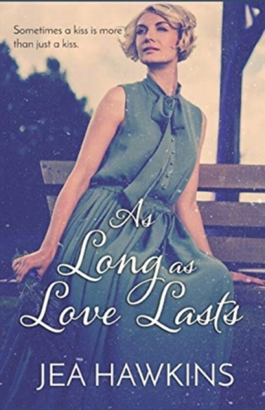 As Long As Love Lasts av Jea Hawkins (Paperback)