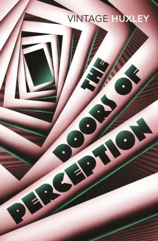The doors of perception av Aldous Huxley