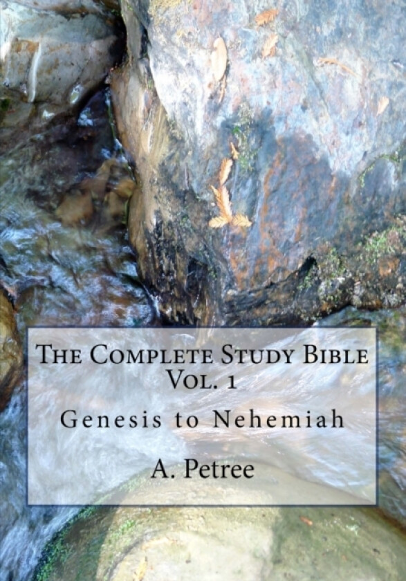 The Complete Study Bible av A Petree (Paperback)