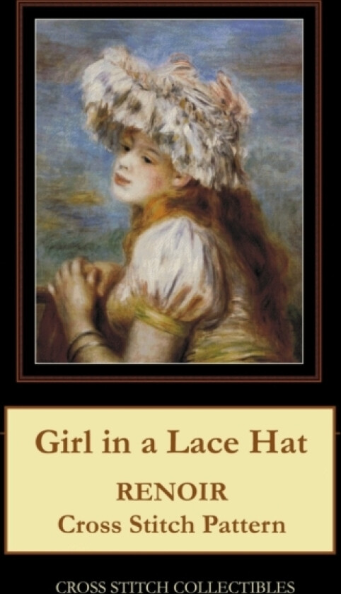Girl in a Lace Hat av Kathleen George, Cross Stitch Collectibles (Paperback)