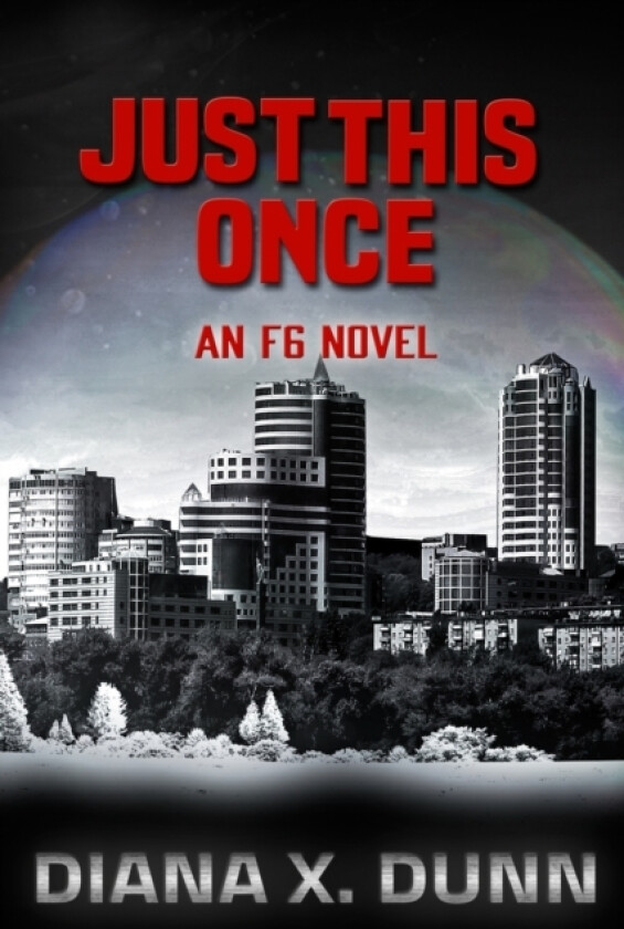 Just This Once av Diana X Dunn (Paperback)