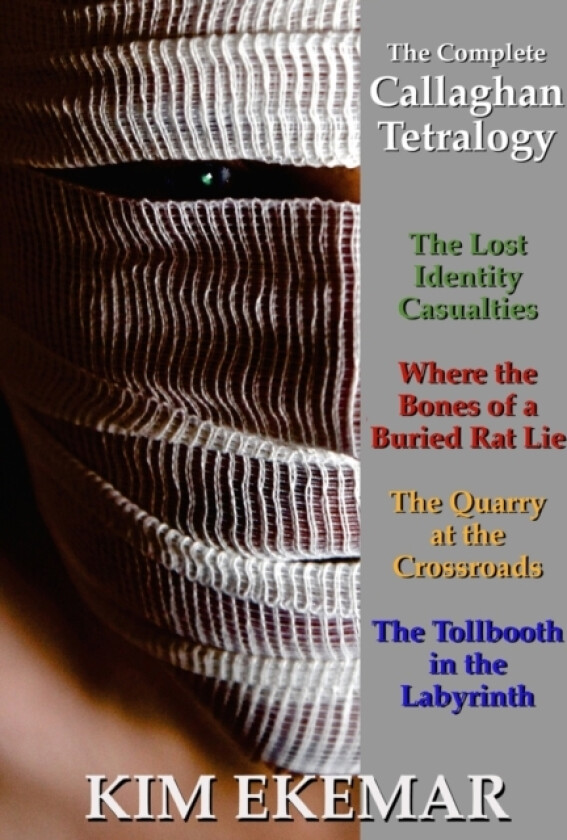 The Callaghan Tetralogy av Kim Ekemar (Paperback)