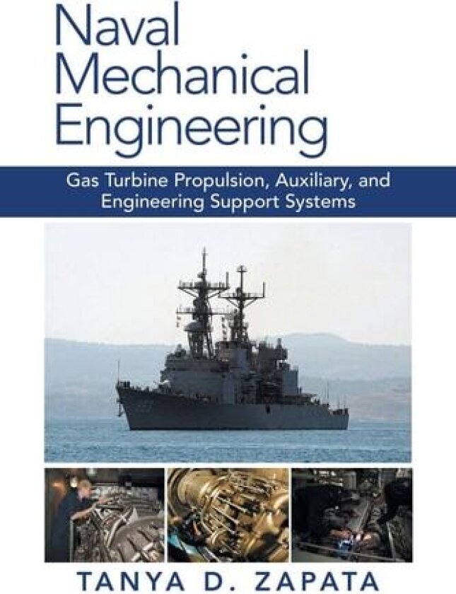 Naval Mechanical Engineering av Tanya D Zapata (Paperback)