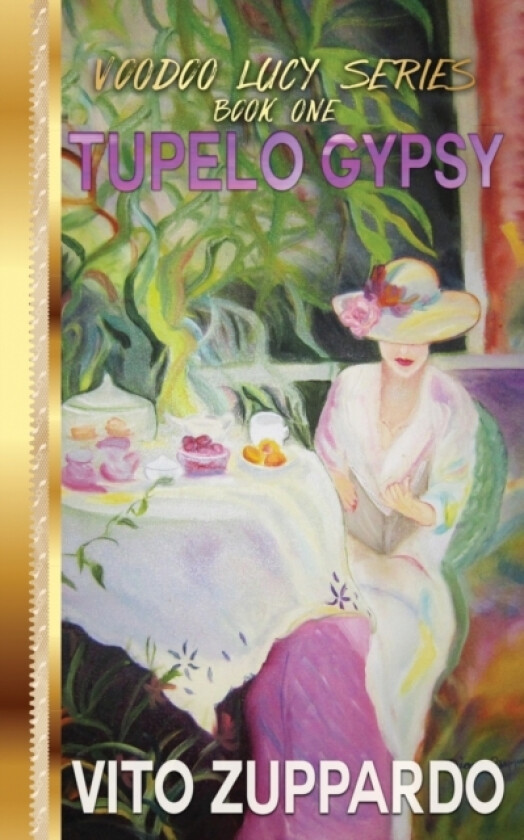 Tupelo Gypsy av Vito Zuppardo (Paperback)