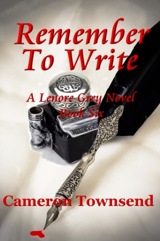 Remember To Write av Cameron Townsend (Paperback)