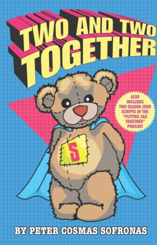 Two and Two Together av Peter Cosmas Sofronas (Paperback)