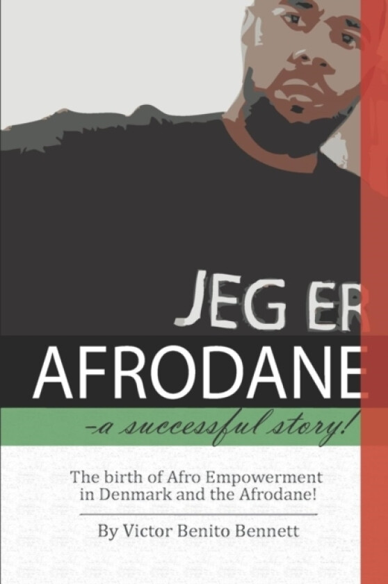 Afrodane- a successful story! av Victor Benito Bennett (Paperback)