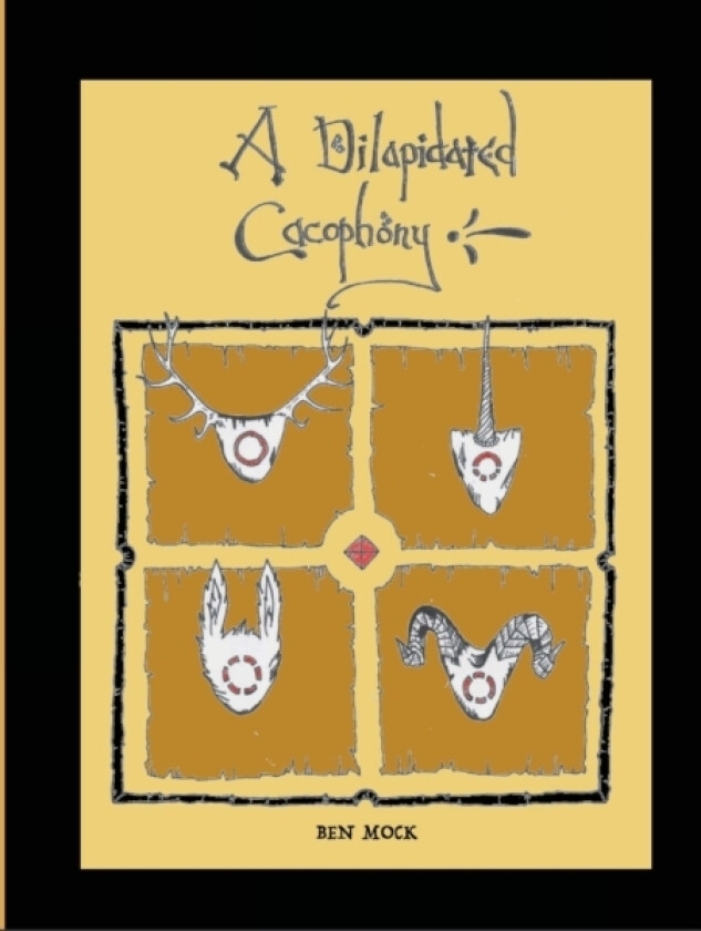 A Dilapidated Cacophony av Ben Mock (Paperback)