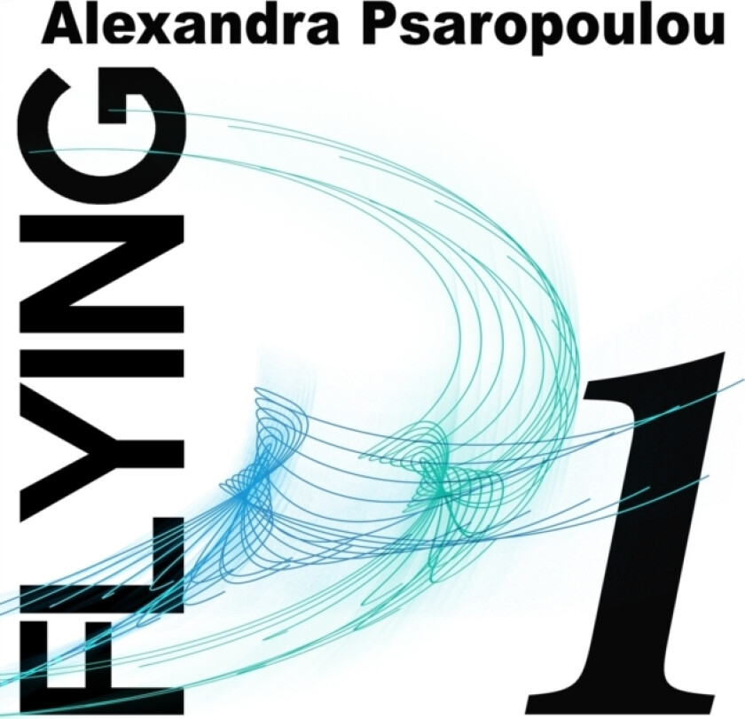 Flying 1 av Alexandra Psaropoulou (Paperback)