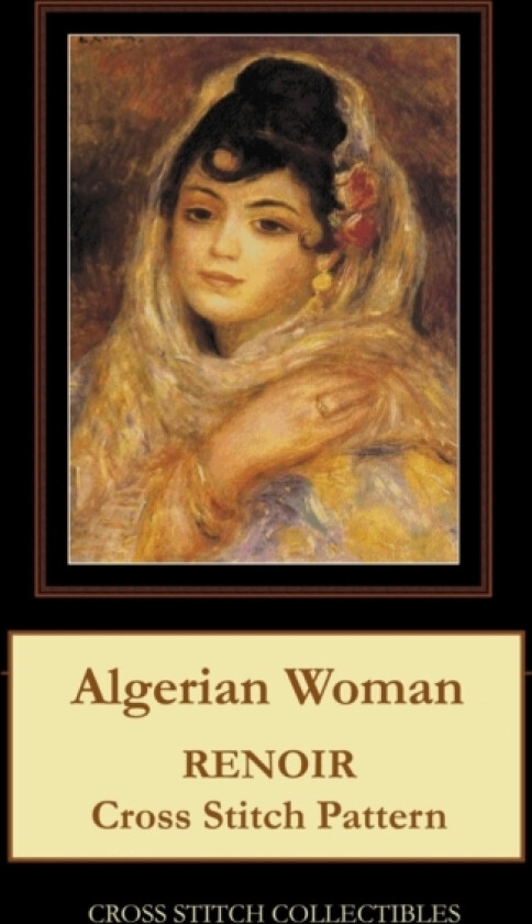 Algerian Woman av Kathleen George, Cross Stitch Collectibles (Paperback)