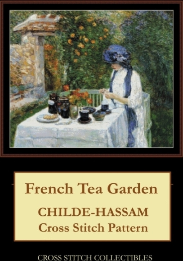 French Tea Garden av Kathleen George, Cross Stitch Collectibles (Paperback)