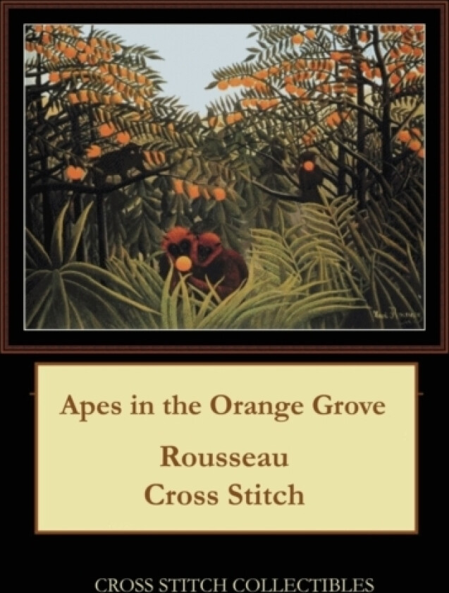 Apes in the Orange Grove av Kathleen George, Cross Stitch Collectibles (Paperback)