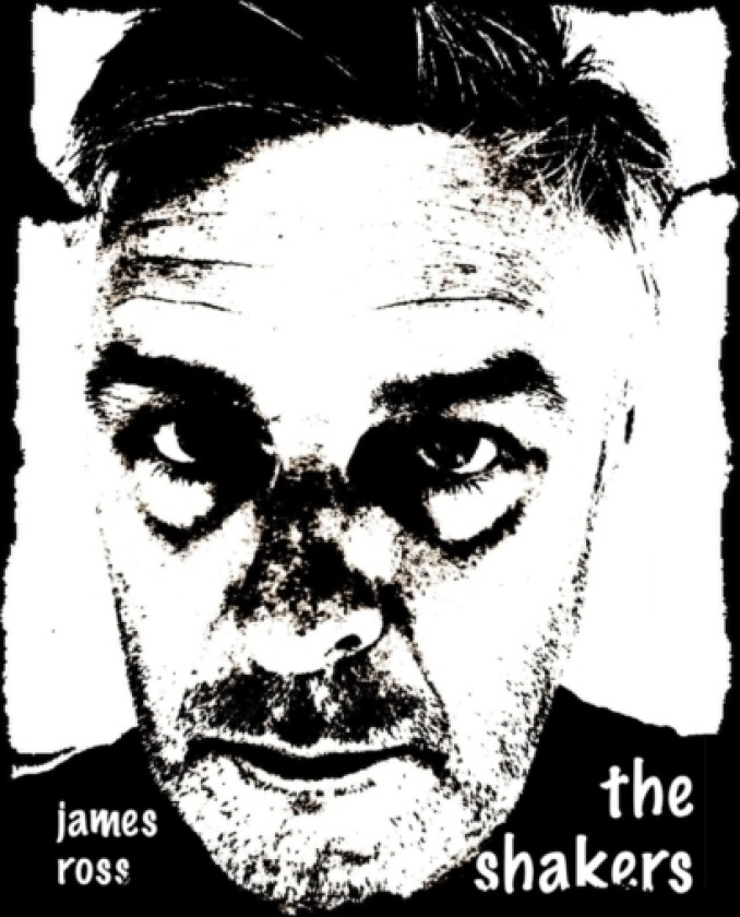 The Shakers av James Ross (Paperback)
