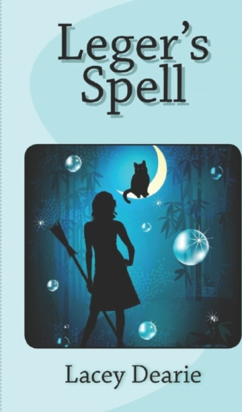 Leger's Spell av Lacey Dearie (Paperback)