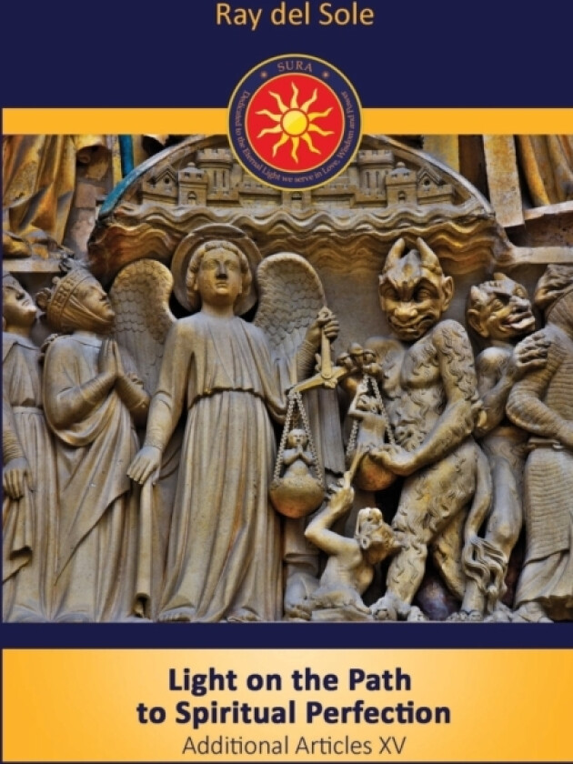 Light on the Path to Spiritual Perfection - Additional Articles XV av Ray Del Sole (Paperback)