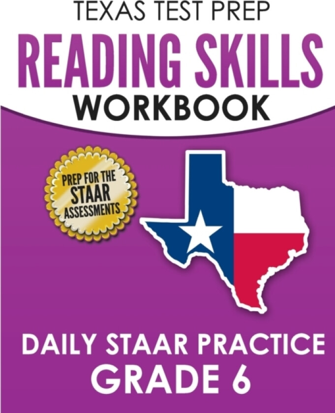 TEXAS TEST PREP Reading Skills Workbook Daily STAAR Practice Grade 6 av T Hawas (Paperback)