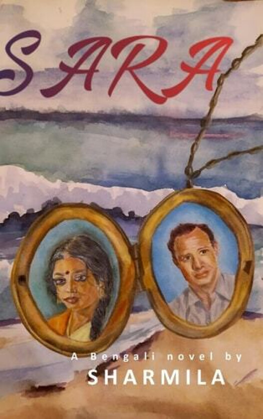 Sara av Sharmila Chakravorty (Hardcover)