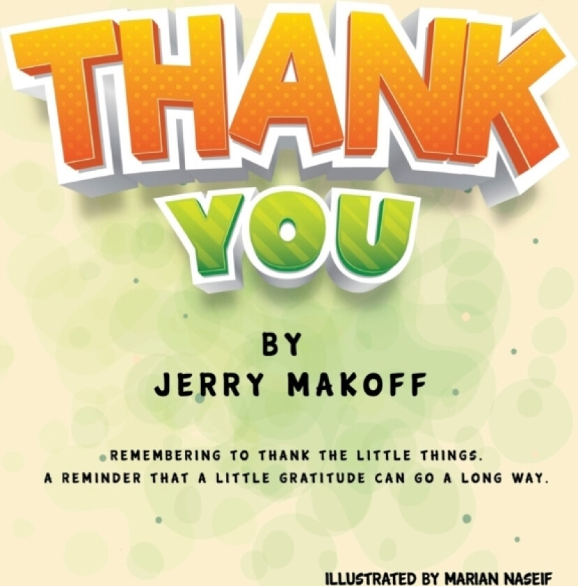 Thank You av Jerry Makoff (Hardcover)