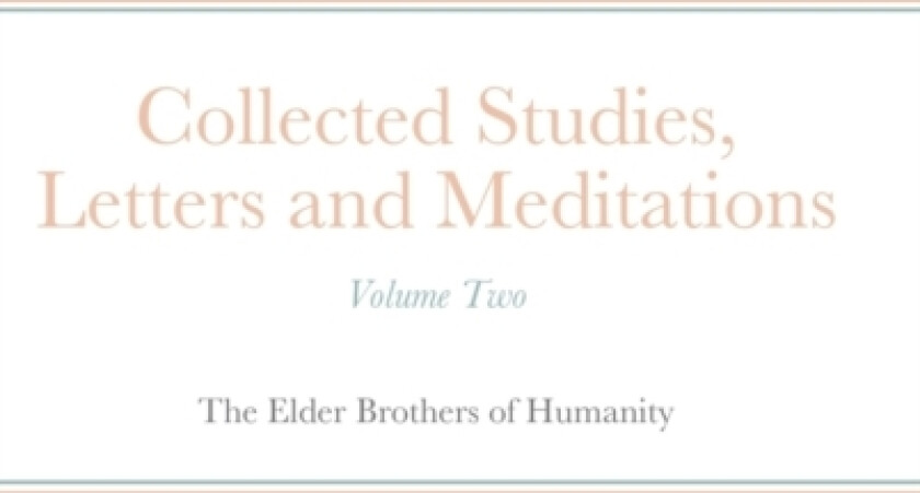 Collected Studies, Letters and Meditations av The Elder Brothers Of Humanity (Hardcover)