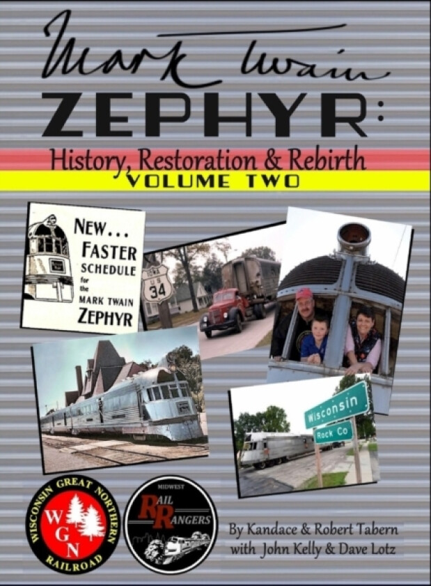 Mark Twain Zephyr av Kandace Tabern, Robert Tabern (Hardcover)