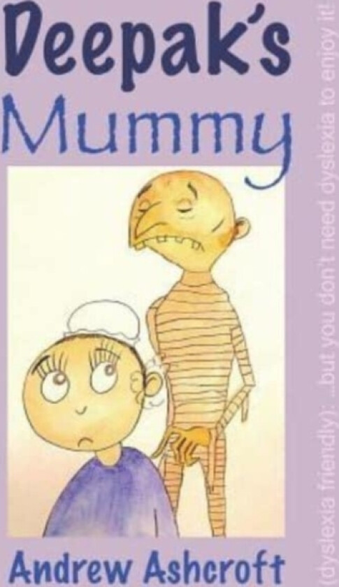 Deepak's Mummy av Ashcroft a (Paperback)