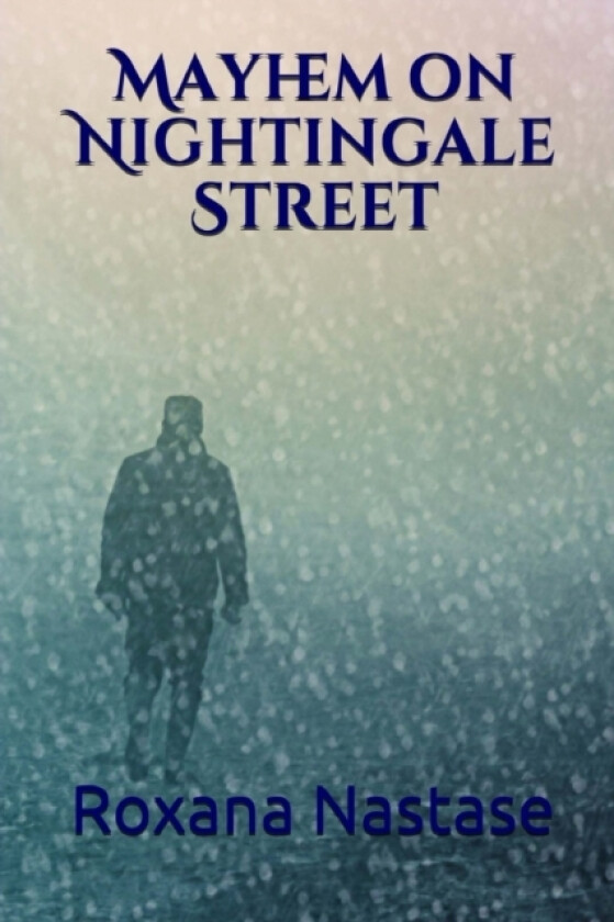 Mayhem on Nightingale Street av Roxana Nastase (Paperback)