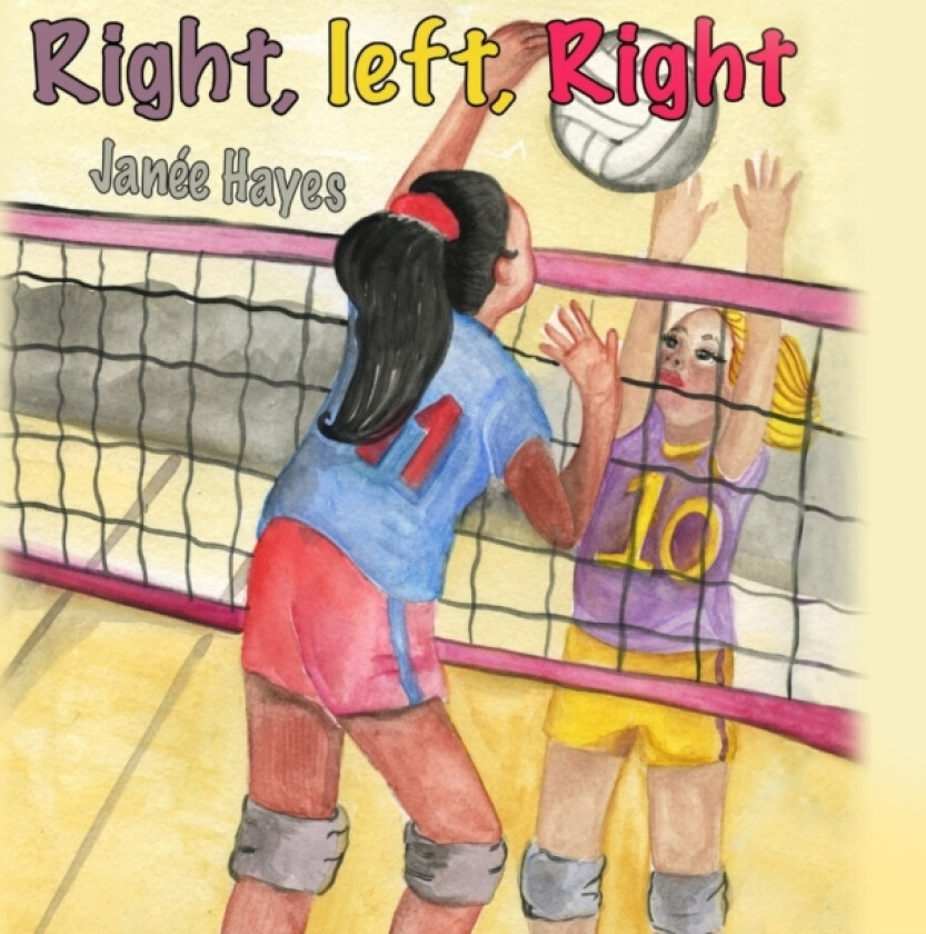 Right, Left, Right av Janee Hayes (Hardcover)