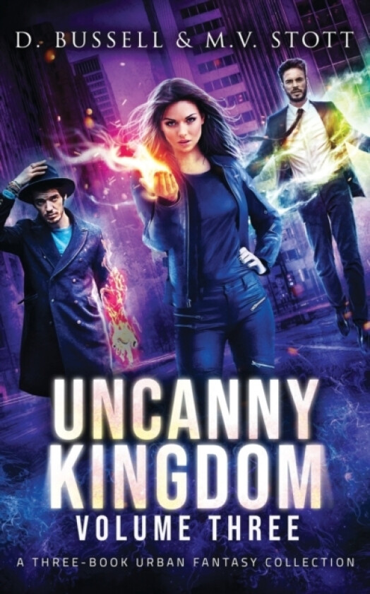 Uncanny Kingdom av M V Stott, David Bussell (Paperback)