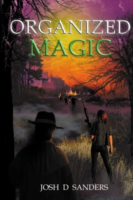 Organized Magic av Josh D Sanders (Paperback)