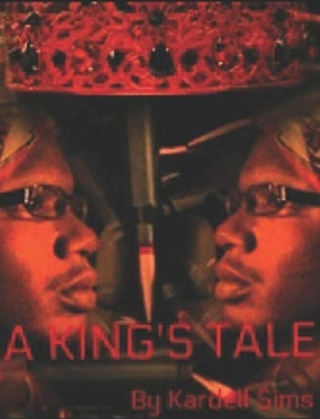 A King's Tale av Kardell Sims (Paperback)