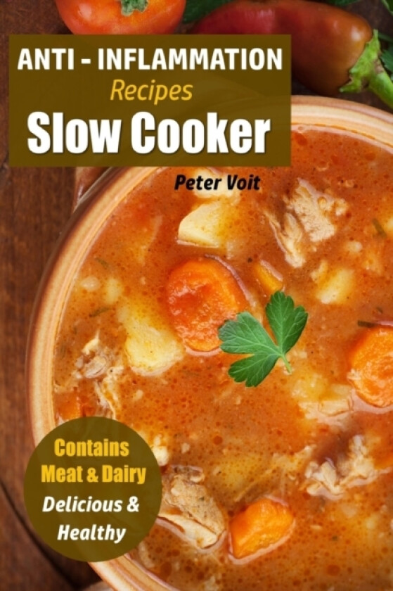 Anti - Inflammation Recipes av Peter Voit (Paperback)