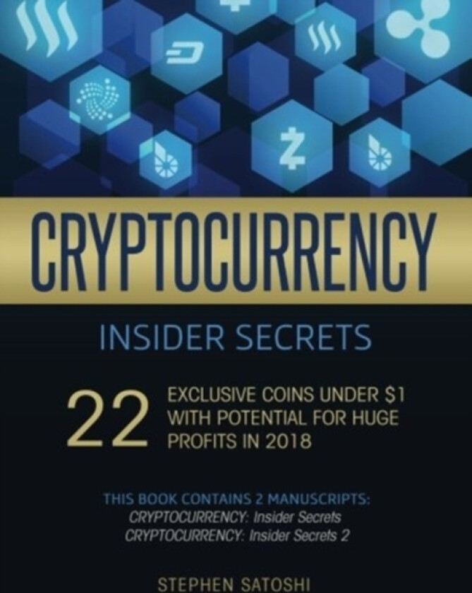 Cryptocurrency Insider Secrets av Stephen Satoshi (Paperback)