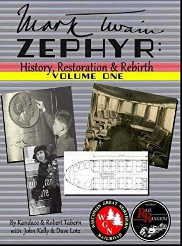 Mark Twain Zephyr av Kandace Tabern, Robert Tabern (Hardcover)