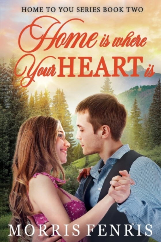 Home Is Where Your Heart Is av Morris Fenris (Paperback)