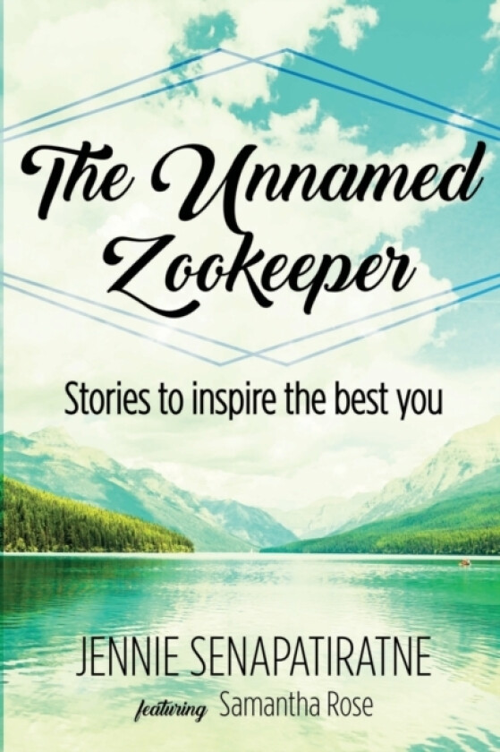 The Unnamed Zookeeper av Jennie Senapatiratne, Samantha Rose (Paperback)