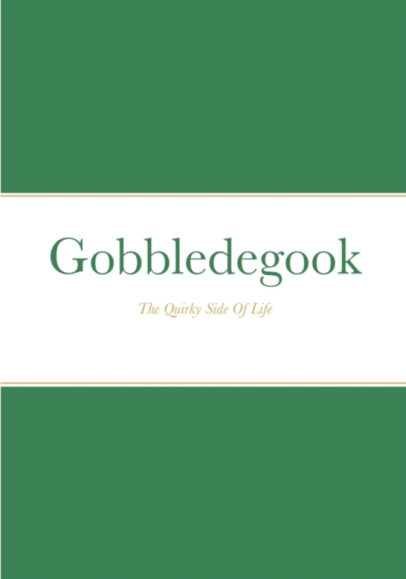 Gobbledegook av Paula Glynn (Paperback)