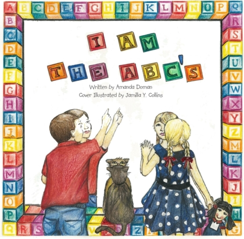 I Am the ABC'S av Amanda Doman (Paperback)