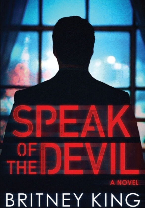 Speak of the Devil av Britney King (Paperback)