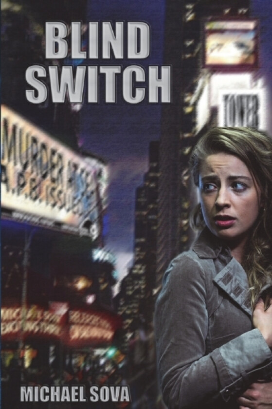 Blind Switch av Michael Sova (Paperback)