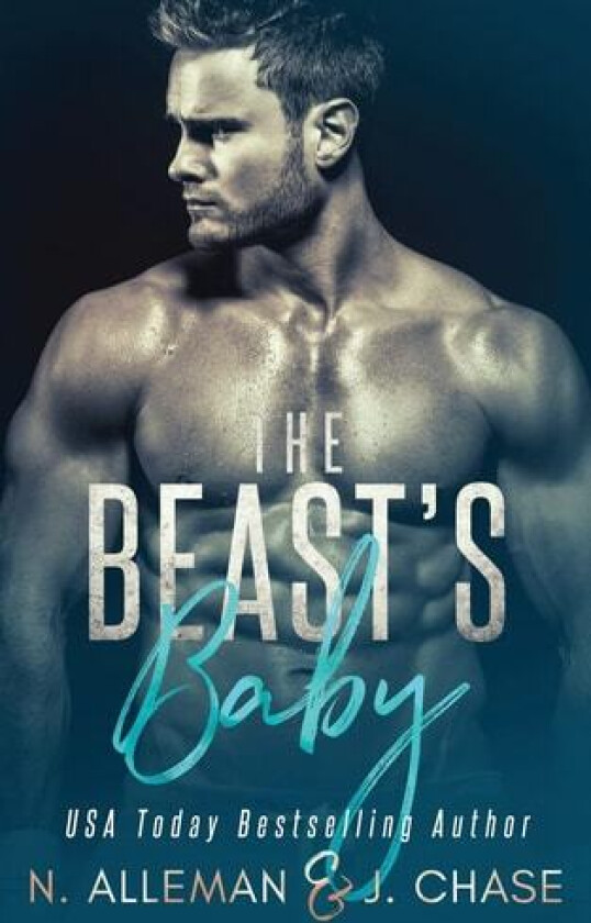 The Beast's Baby av J Chase, Normandie Alleman, N Alleman (Paperback)