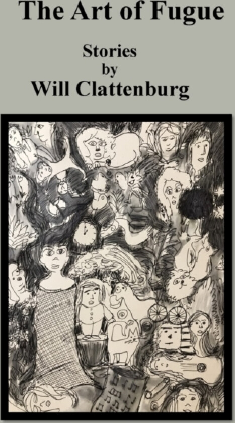 The Art of Fugue av Will Clattenburg (Paperback)