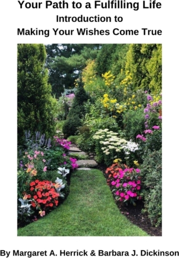 Your Path to a Fulfilling Life av Margaret A Herrick, Barbara J Dickinson (Hardcover)