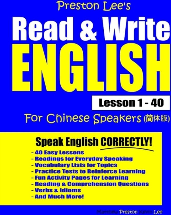 Preston Lee's Read & Write English Lesson 1 - 40 For Chinese Speakers av Matthew Preston, Kevin Lee (Paperback)
