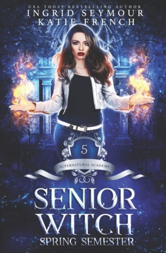 Supernatural Academy av Katie French, Ingrid Seymour (Paperback)
