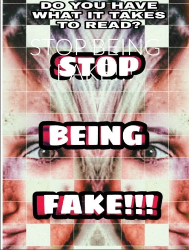 Stop Being Fake!!! av Carla Frederico (Paperback)