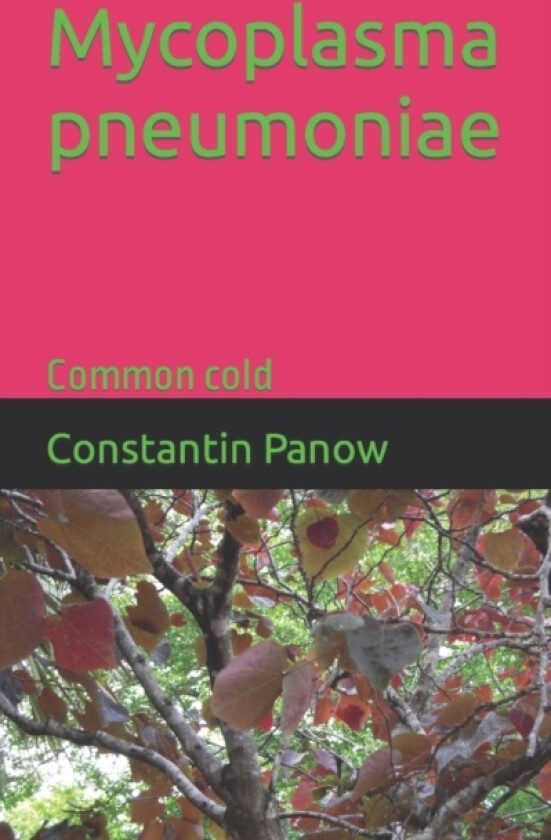 Mycoplasma pneumoniae av Constantin Panow (Paperback)