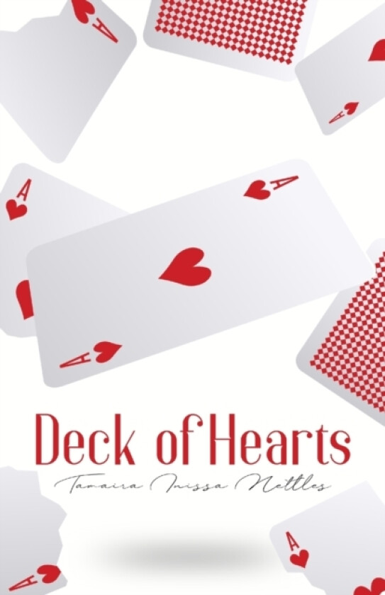 Deck of Hearts av Tamaira Inissa Nettles (Paperback)