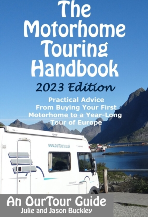 The Motorhome Touring Handbook av Jason Buckley, Julie Buckley (Paperback)
